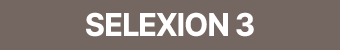 SELEXION 3