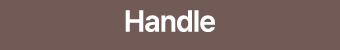 Handle