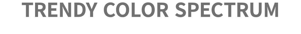TRENDY COLOR SPECTRUM
