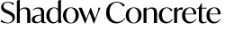 Shadow Concrete