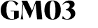 GM03