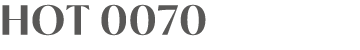 HOT 0070