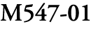 M547 01