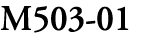 M503 01
