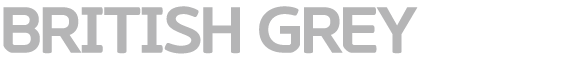 BRITISH GREY